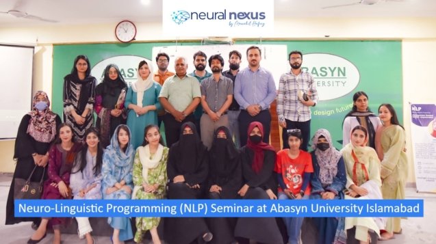 Neuro-Linguistic Programming (NLP) Seminar at Abasyn University