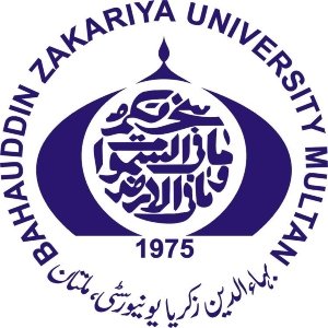 BAHAUDDIN ZAKARIYA UNIVERSITY MULTAN BAHAUDDIN ZAKARIYA UNIVERSITY, MULTAN